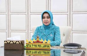 Ibu Riana Arinal Tutup Rakerda PKK Tahun 2021, Hasilkan Rumusan Bersama Pemerintah Mewujudkan Rakyat Lampung Berjaya