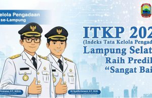 Kabupaten Lampung Selatan Raih Predikat Indeks Tata Kelola Pengadaan,Kategori Terbaik Se-Lampung